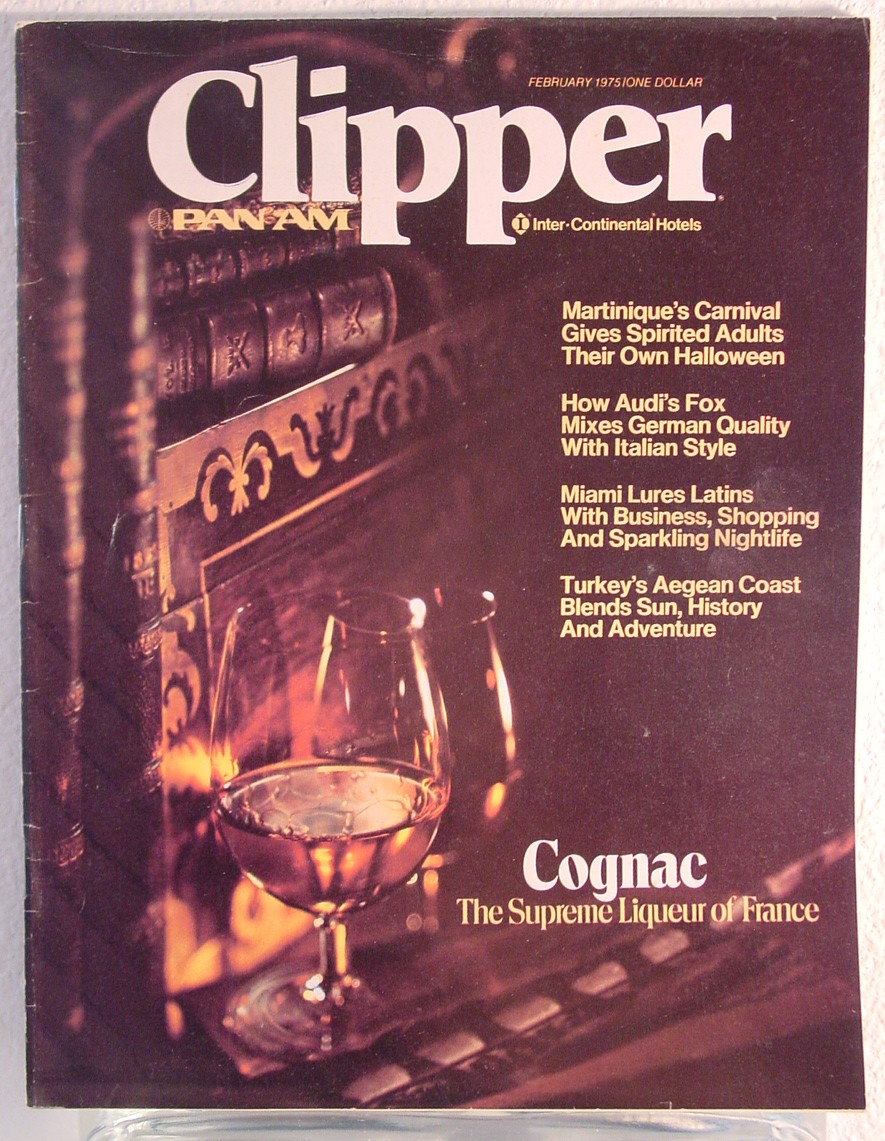1975 February Clipper in-flight Magazine with a cover story on French cognac.